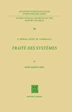 A Critical Study of Condillac’s: Traité des Systèmes