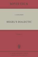 Hegel’s Dialectic: Translated from the German by Peter Kirschemann