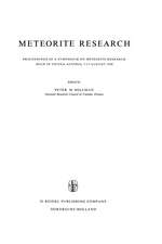 Meteorite Research: Proceedings of a Symposium on Meteorite Research Held in Vienna, Austria, 7–13 August 1968