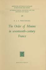 The Order of Minims in Seventeenth-Century France