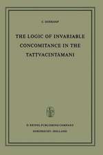 The Logic of Invariable Concomitance in the Tattvacintāmaṇi: Gaṅgeśa’s Anumitinirūpaṇa and Vyāptivāda with Introduction Translation and Commentary