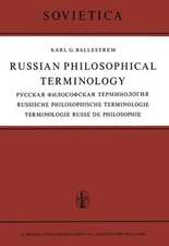 Russian Philosophical Terminology / Русская Философская Терминология / Russische Philosophische Terminologie / Terminologie Russe de Philosophie