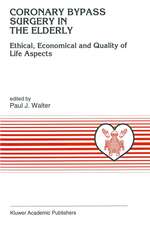 Coronary Bypass Surgery in the Elderly: Ethical, Economical and Quality of Life Aspects