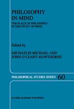 Philosophy in Mind: The Place of Philosophy in the Study of Mind