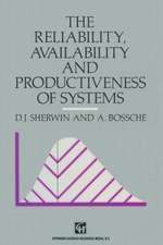 The Reliability, Availability and Productiveness of Systems