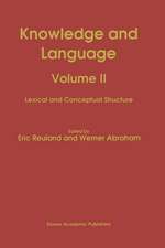 Knowledge and Language: Volume II Lexical and Conceptual Structure