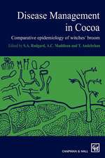 Disease Management in Cocoa: Comparative epidemiology of witches’ broom