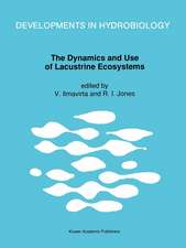 The Dynamics and Use of Lacustrine Ecosystems: Proceedings of the 40-Year Jubilee Symposium of the Finnish Limnological Society, held in Helsinki, Finland, 6–10 August 1990