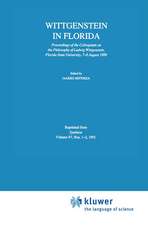 Wittgenstein in Florida: Proceedings of the Colloquium on the Philosophy of Ludwig Wittgenstein, Florida State University, 7–8 August 1989