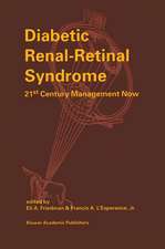 Diabetic Renal-Retinal Syndrome: 21st Century Management Now