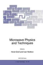 Microwave Physics and Techniques