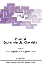 Physical Supramolecular Chemistry