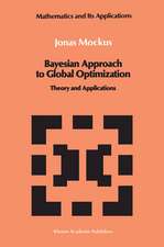 Bayesian Approach to Global Optimization