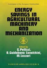 Energy Savings in Agricultural Machinery and Mechanization