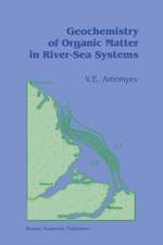 Geochemistry of Organic Matter in River-Sea Systems