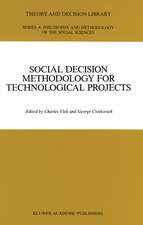 Social Decision Methodology for Technological Projects