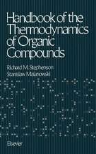 Handbook of the Thermodynamics of Organic Compounds