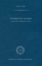 Interpreting Husserl: Critical and Comparative Studies