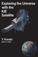 Exploring the Universe with the IUE Satellite