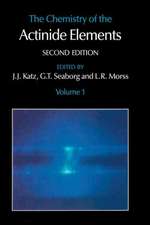 The Chemistry of the Actinide Elements: Volume 1