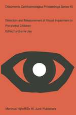 Detection and Measurement of Visual Impairment in Pre-Verbal Children: Proceedings of a workshop held at the Institute of Ophthalmology, London on April 1–3, 1985, sponsored by the Commission of the European Communities as advised by the Committed on Medical Research