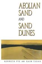 Aeolian sand and sand dunes