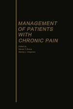 Management of Patients with Chronic Pain