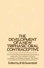 The Development of a New Triphasic Oral Contraceptive: The Proceedings of a Special Symposium held at the 10th World Congress on Fertility and Sterility, Madrid July 1980