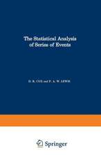 The Statistical Analysis of Series of Events