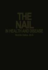 The Nail in Health and Disease