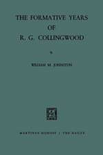 The Formative Years of R. G. Collingwood