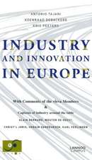 Industry and Innovation in Europe