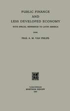 Public Finance and Less Developed Economy: With Special Reference to Latin America