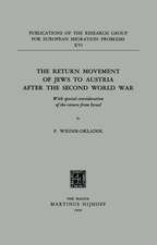 The Return Movement of Jews to Austria after the Second World War: With special consideration of the return from Israël