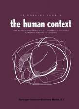 The Human Context