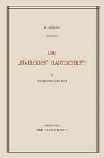 Die „Fivelgoer“ Handschrift