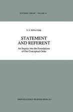 Statement and Referent: An Inquiry into the Foundations of Our Conceptual Order