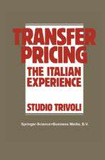 Transfer Pricing: The Italian Experience