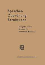 Sprachen — Zuordnung — Strukturen