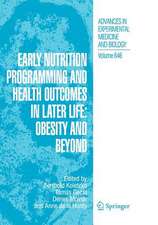 Early Nutrition Programming and Health Outcomes in Later Life: Obesity and beyond