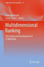 Multidimensional Ranking: The Design and Development of U-Multirank