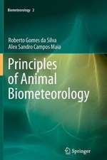 Principles of Animal Biometeorology