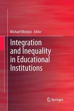 Integration and Inequality in Educational Institutions