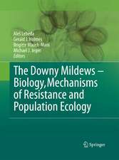 The Downy Mildews - Biology, Mechanisms of Resistance and Population Ecology