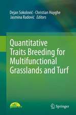 Quantitative Traits Breeding for Multifunctional Grasslands and Turf