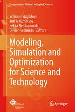 Modeling, Simulation and Optimization for Science and Technology