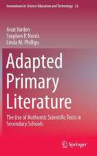 Adapted Primary Literature: The Use of Authentic Scientific Texts in Secondary Schools