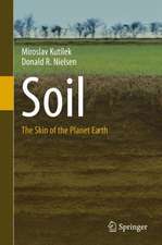 Soil: The Skin of the Planet Earth