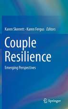 Couple Resilience: Emerging Perspectives