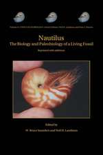 Nautilus: The Biology and Paleobiology of a Living Fossil, Reprint with additions